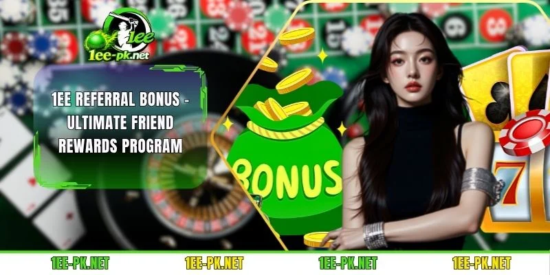 1EE Referral Bonus