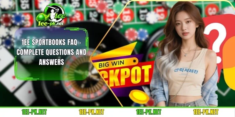 1EE Sportbooks FAQ