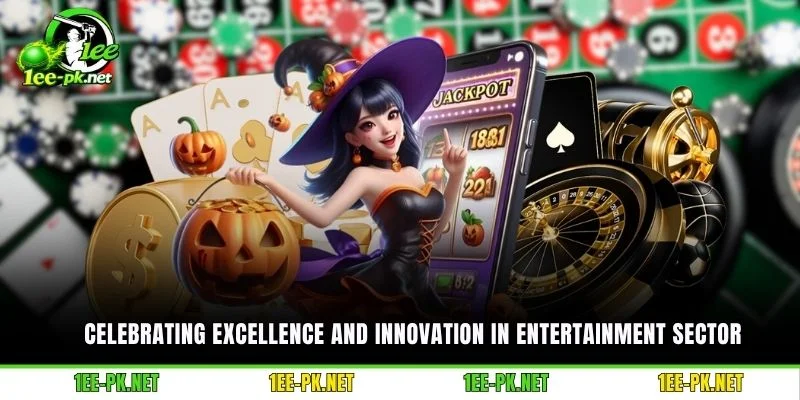 Celebrating excellence and innovation in entertainment sector