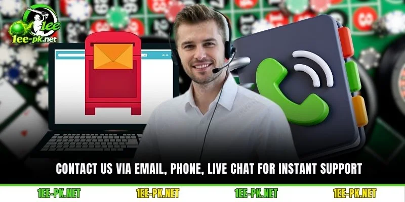 Contact Us via email, phone, live chat for instant support